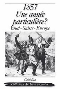 1857:UNE ANNEE PARTICULIERE ?