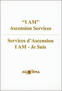« i am » ascension services / services d'ascension i am - je suis