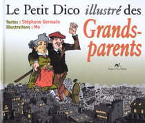 Le petit dico illustré des grands-parents