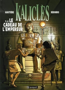 Kaliclès Tome 2 - le cadeau de l'empereur