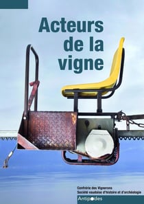 REVUE HISTORIQUE VAUDOISE : acteurs de la vigne - Lavaux et Chablais vaudois