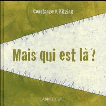 Mais qui est là ?