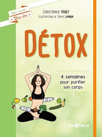 Détox - 4 semaines pour purifier son corps