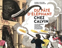 Du pâté d'éléphant chez Calvin : ou les terribles aventures de Miss Djeck, Star Acclamée et Capricieuse