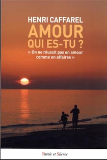 Amour, qui es-tu ?