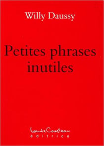 Petites phrases inutiles