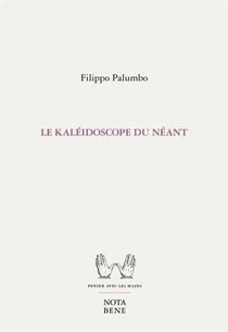 Le kaléidoscope du néant