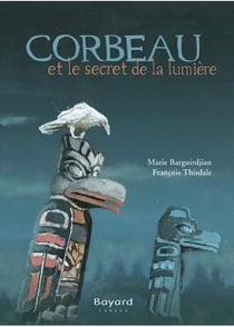 Le corbeau et le secret de la lumière