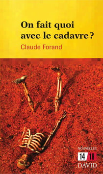 On fait quoi avec le cadavre ?