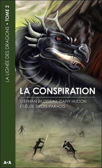 La lignée des dragons t.2 - la conspiration