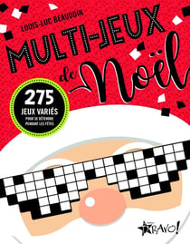 Multi-jeux de Noël : 275 jeux variés pour se détendre pendant les fêtes