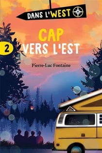 Dans l'west : cap vers l'est