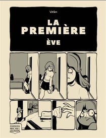 La première Tome 1 : Eve