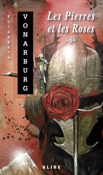 LES PIERRES ET LES ROSES 6 (POCHE)