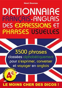 Dictionnaire français-anglais des expressions et phrases usuelles