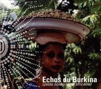 Échos du burkina - petite sonographie africaine