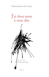 J'ai deux mots à vous dire