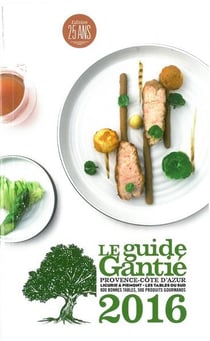 Guide Gantie : Provence-Côte d'Azur (édition 2016)