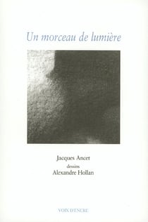 Un morceau de lumière