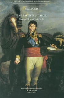 Jean-baptiste milhaud - montagnard, comte de l'empire