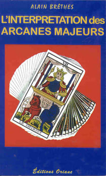 Interpretation des arcanes majeurs