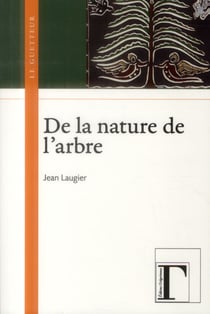 De la nature de l'arbre