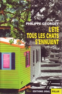 L'été tous les chats s'ennuient