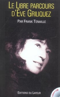 Le libre parcours d eve griliquez + cd gratuit