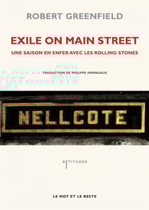Exile on main street - une saison en enfer avec les rolling stones
