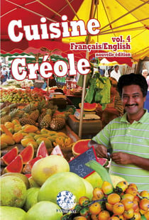 Cuisine créole t.4