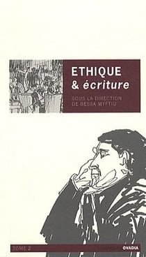 Éthique et écriture t.2