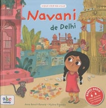 Viens voir ma ville : Navani de Delhi
