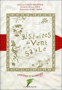 Histoires de vent et de sable - contes touaregs