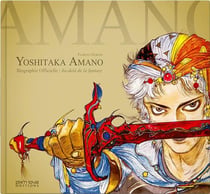 Yoshitaka Amano, la biographie - par-delà Final Fantasy