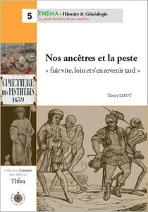Nos ancêtres et la peste