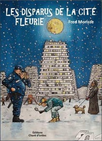 Les disparus de la cité fleurie