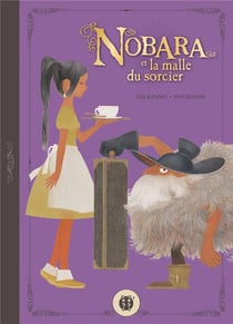 Nobara Et La Malle Du Sorcier