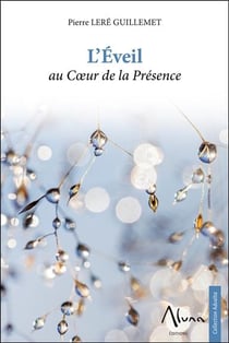 L'éveil au coeur de la présence