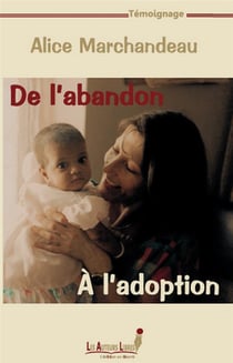 De l'abandon à l'adoption