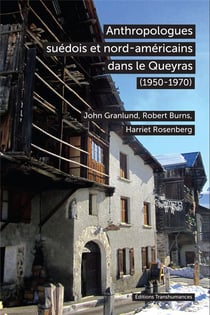 Anthropologues suédois et nord-américains dans le Queyras (1950-1970)