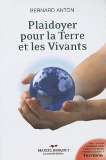 Plaidoyer pour la terre et les vivants