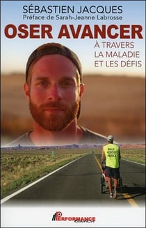 Oser avancer - à travers la maladie et les défis