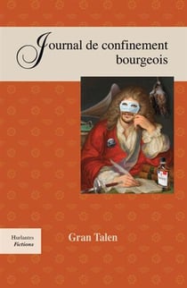 Journal de confinement bourgeois