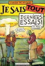 Je sais tout - derniers essais