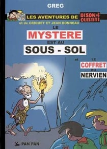 Bison et Ouistiti t.1 - le mystère est au sous-sol