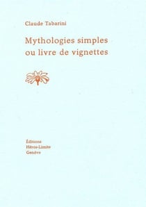 Mythologies simples ou livre de vignettes
