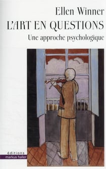 L'art en questions : une approche psychologique
