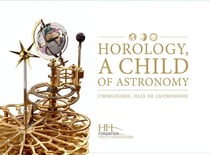 L'horlogerie, fille de l'astronomie