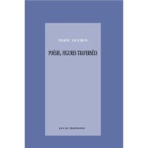 Poesies Figures Traversees