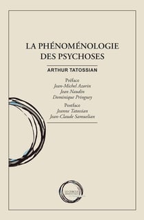 La phénoménologie des psychoses
